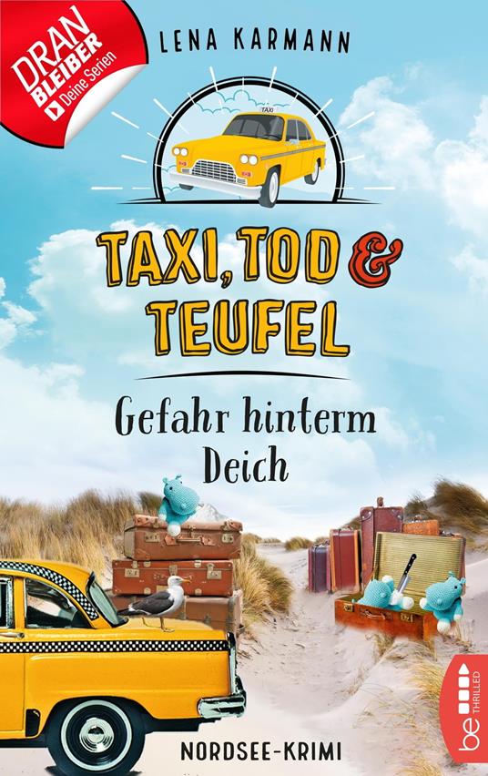 Taxi, Tod und Teufel - Gefahr hinterm Deich