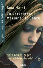 Zu verkaufen: Mariana, 15 Jahre