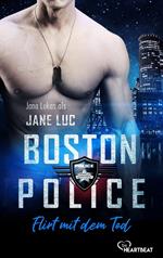 Boston Police - Flirt mit dem Tod