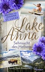 Lake Anna - Sehnsucht des Herzens