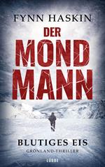 Der Mondmann - Blutiges Eis