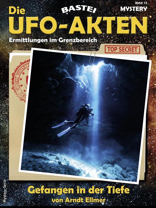 Die UFO-AKTEN 15