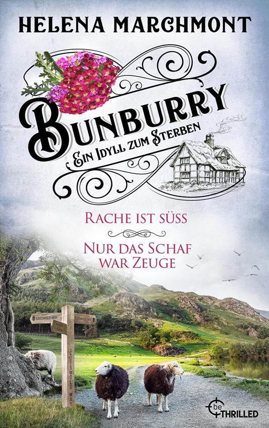 Bunburry - Ein Idyll zum Sterben