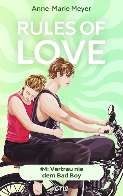 Rules of Love #4: Vertrau nie dem Bad Boy - Anne-Marie Meyer,Martina M. Oepping - ebook