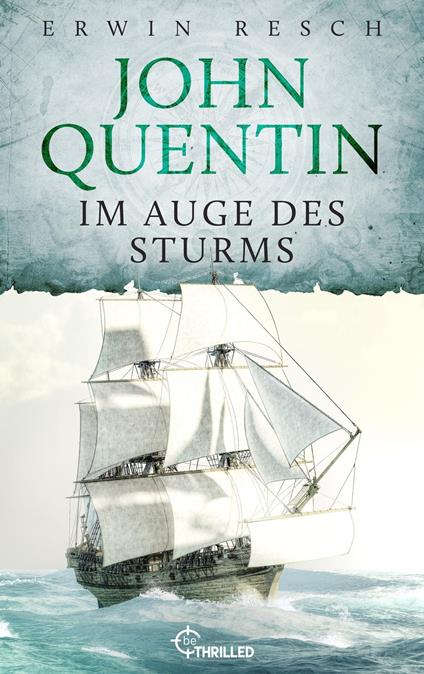 John Quentin - Im Auge des Sturms