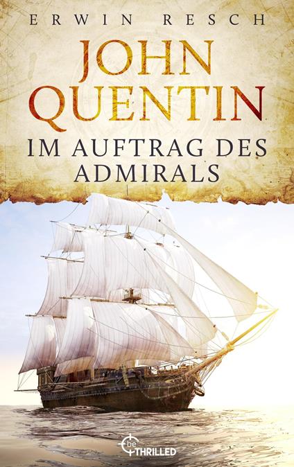 John Quentin - Im Auftrag des Admirals