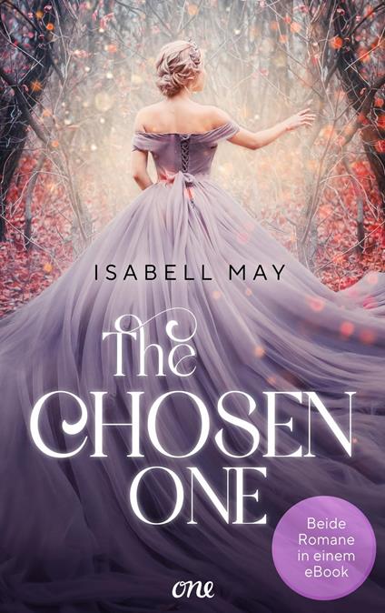 The Chosen One - Isabell May - ebook