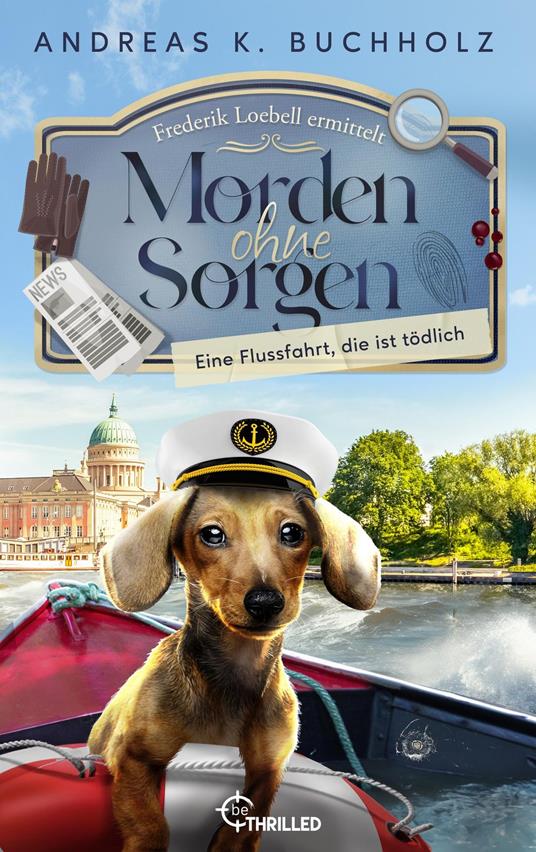 Morden ohne Sorgen - Eine Flussfahrt, die ist tödlich