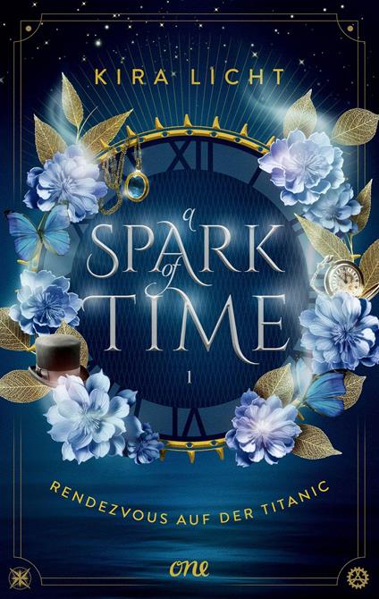 A Spark of Time - Rendezvous auf der Titanic - Kira Licht - ebook