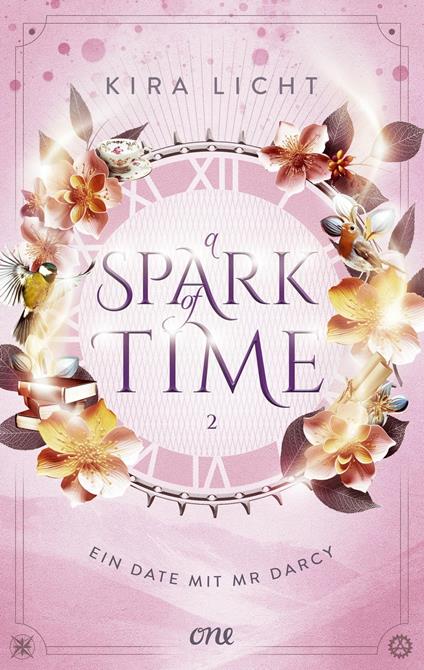 A Spark of Time - Ein Date mit Mr Darcy - Kira Licht - ebook