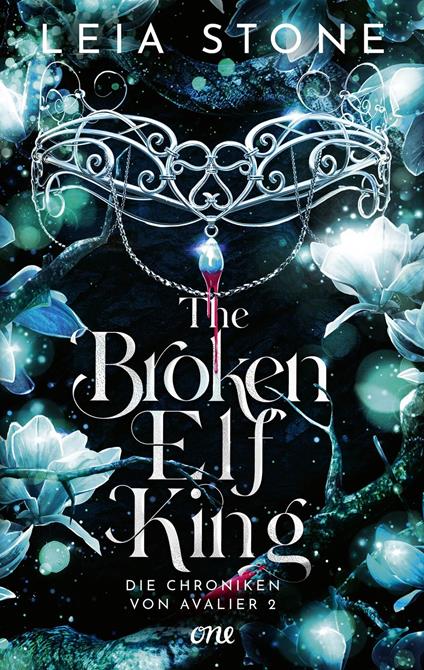 The Broken Elf King - Die Chroniken von Avalier 2 - Leia Stone,Michael Krug - ebook