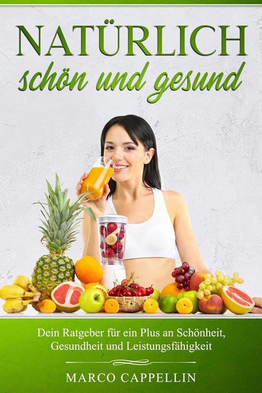 Natürlich Schön & Gesund