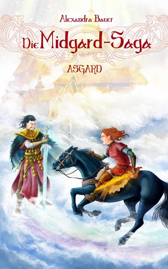 Die Midgard-Saga - Asgard