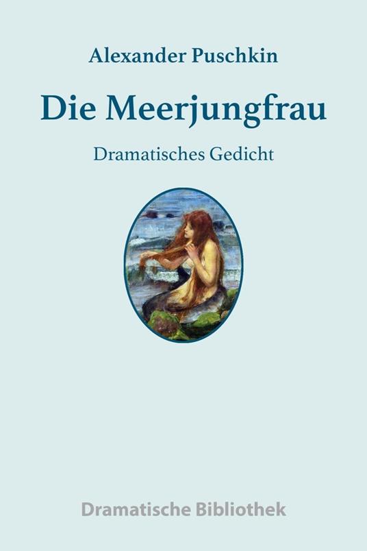 Die Meerjungfrau