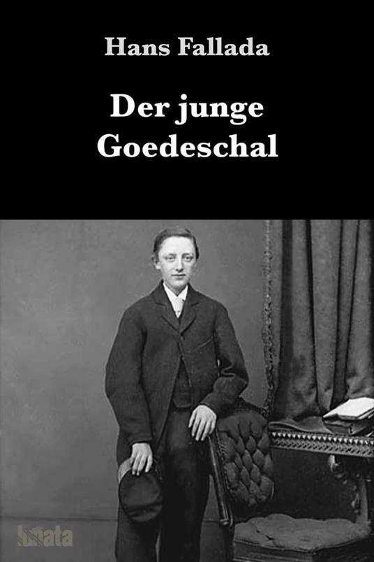 Der junge Goedeschal