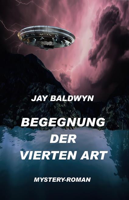 Begegnung der vierten Art