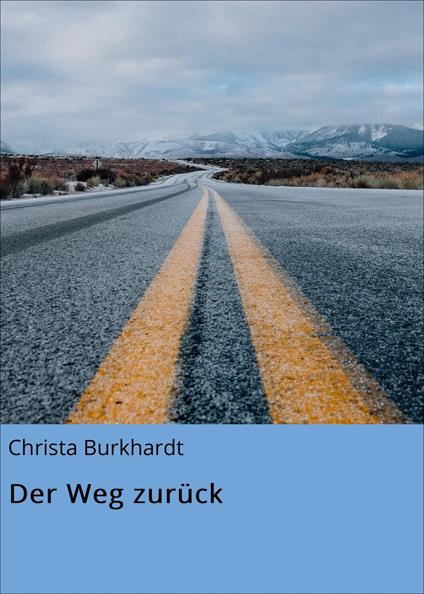 Der Weg zurück