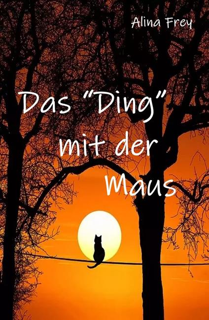 Das "Ding" mit der Maus