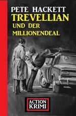 Trevellian und der Millionendeal: Action Krimi