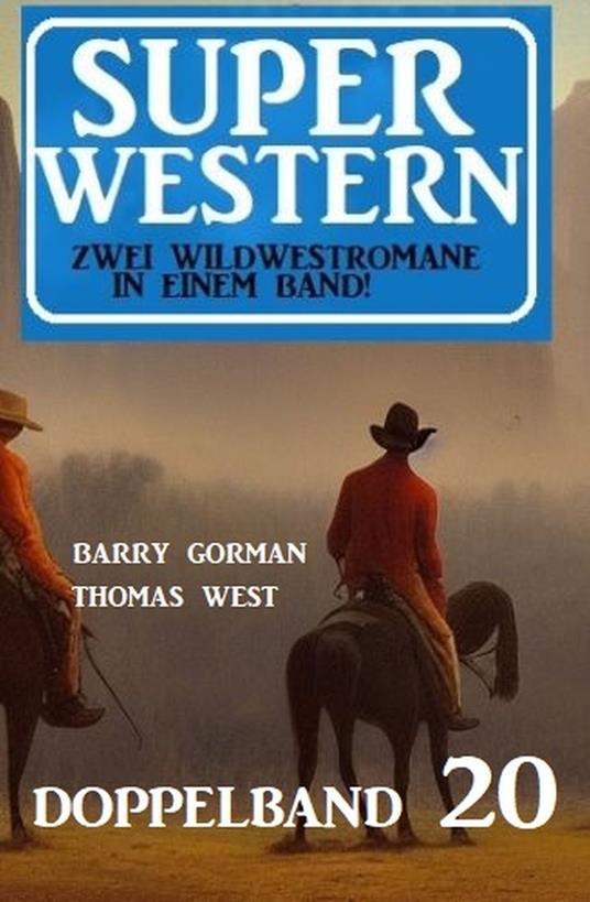 Super Western Doppelband 20