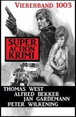 Super Action Krimi Viererband 1003