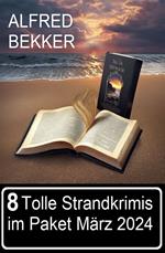 8 Tolle Strandkrimis im Paket März 2024