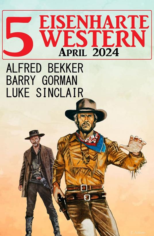 5 Eisenharte Western April 2024