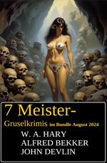 7 Meister-Gruselkrimis im Bundle August 2024