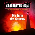 Gespenster-Krimi - Der Turm des Grauens