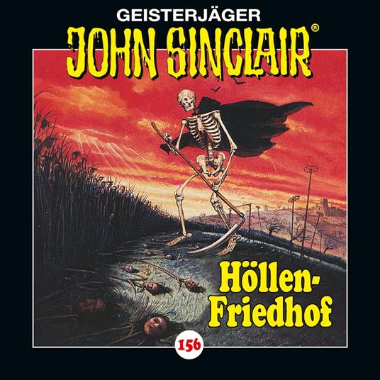 John Sinclair, Folge 156: Höllen-Friedhof. Teil 2 von 2