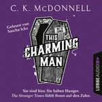 This Charming Man - The Stranger Times, Teil 2 (Gekürzt)