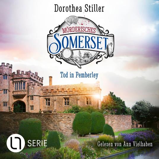 Tod in Pemberley - Mörderisches Somerset, Folge 4 (Ungekürzt)