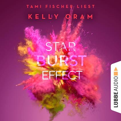 Starburst Effect (Ungekürzt)