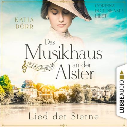 Lied der Sterne - Das Musikhaus an der Alster, Teil 1 (Ungekürzt)