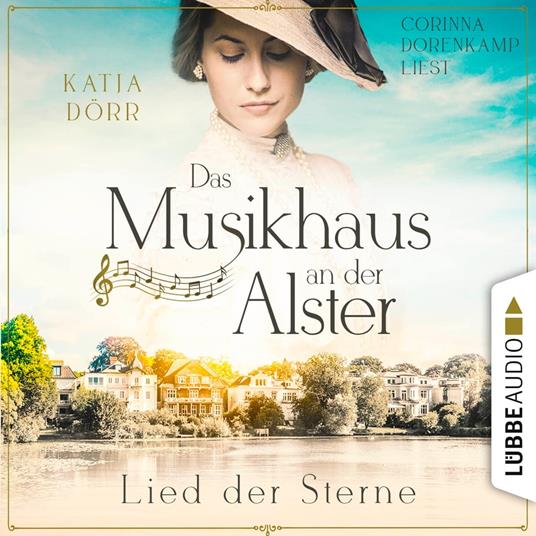 Lied der Sterne - Das Musikhaus an der Alster, Teil 1 (Ungekürzt)