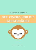 Der Zwerg und die Gerstenähre