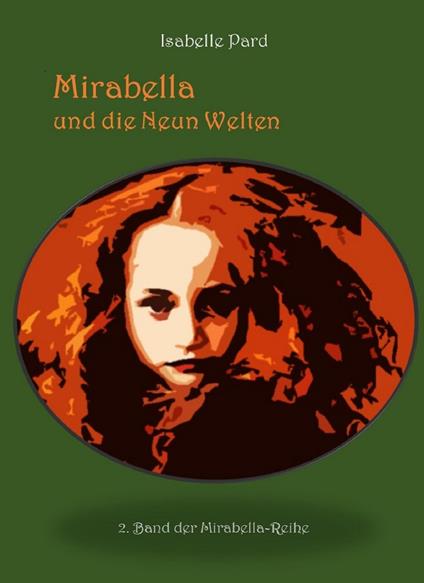 Mirabella und die Neun Welten