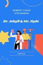 Dr. Jekyll und Mr. Hyde