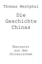 Die Geschichte Chinas