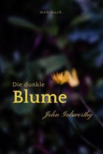 Die dunkle Blume