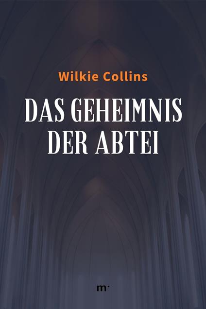 Das Geheimnis der Abtei