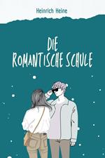 Die romantische Schule