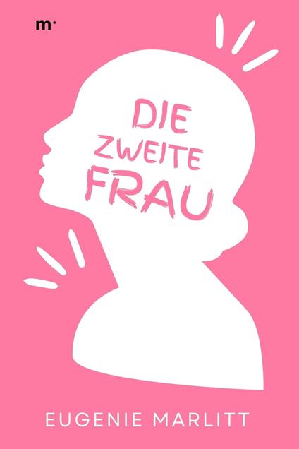 Die zweite Frau