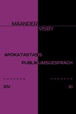 APOKATASTASIS & PUBLIKUMSGESPRÄCH