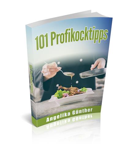 101 Profikochtipps