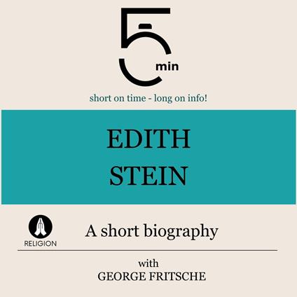 Edith Stein: A short biography