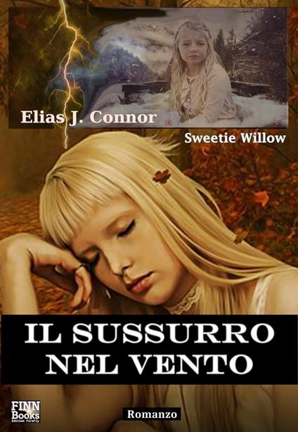 Il sussurro nel vento - Elias J. Connor,Sweetie Willow - ebook