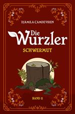 Die Wurzler