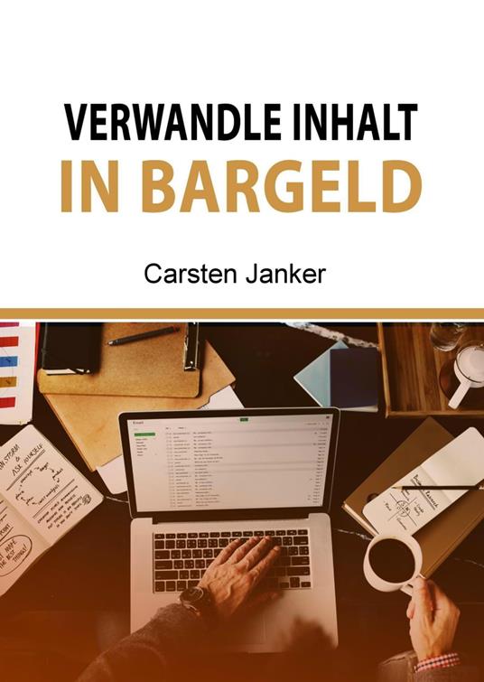 Verwandle Inhalt in Bargeld