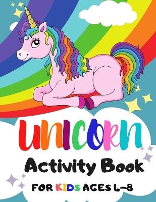 Unicorn Activity Book for Kids Ages 4-8 - Avery Brooks - cover